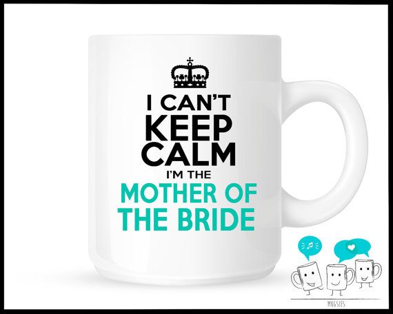 mother of the bride speech examples mug