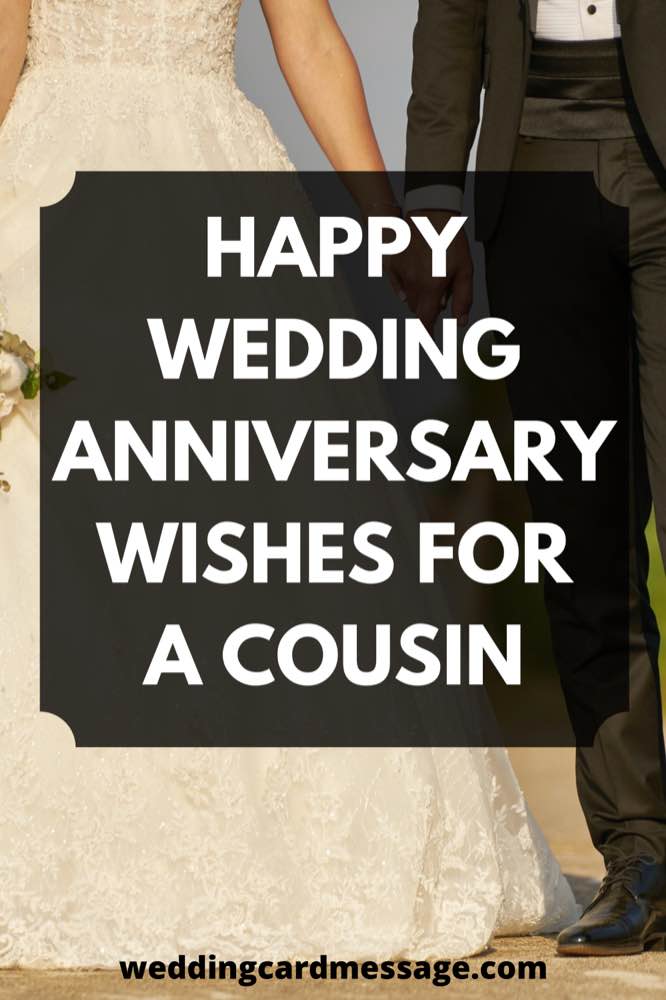 35 Happy Wedding Anniversary Wishes For A Cousin - Wedding Card Message