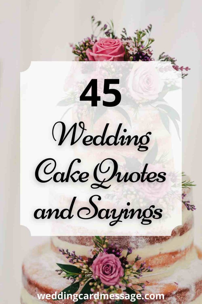 45 Wedding Cake Quotes and Sayings - Wedding Card Message