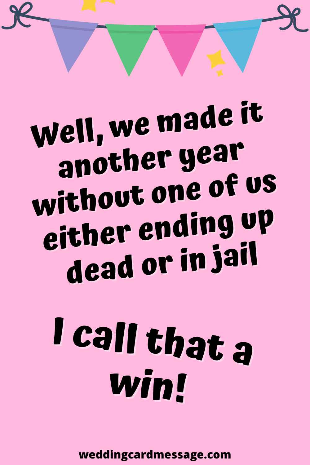 53 Funny Wedding Anniversary Quotes and Sayings - Wedding Card Message 53 Funny Wedding Anniversary Quotes and Sayings - Wedding Card Message