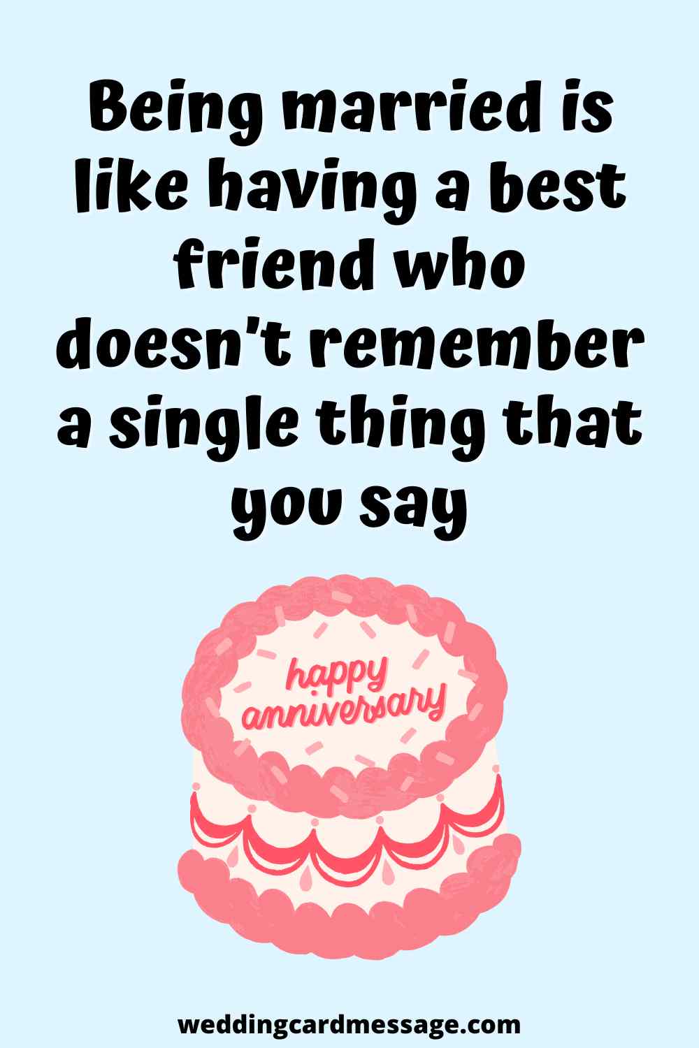 53 Funny Wedding Anniversary Quotes and Sayings - Wedding Card Message 53 Funny Wedding Anniversary Quotes and Sayings - Wedding Card Message