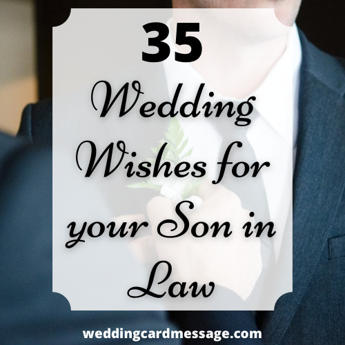 Wedding wishes for son in law