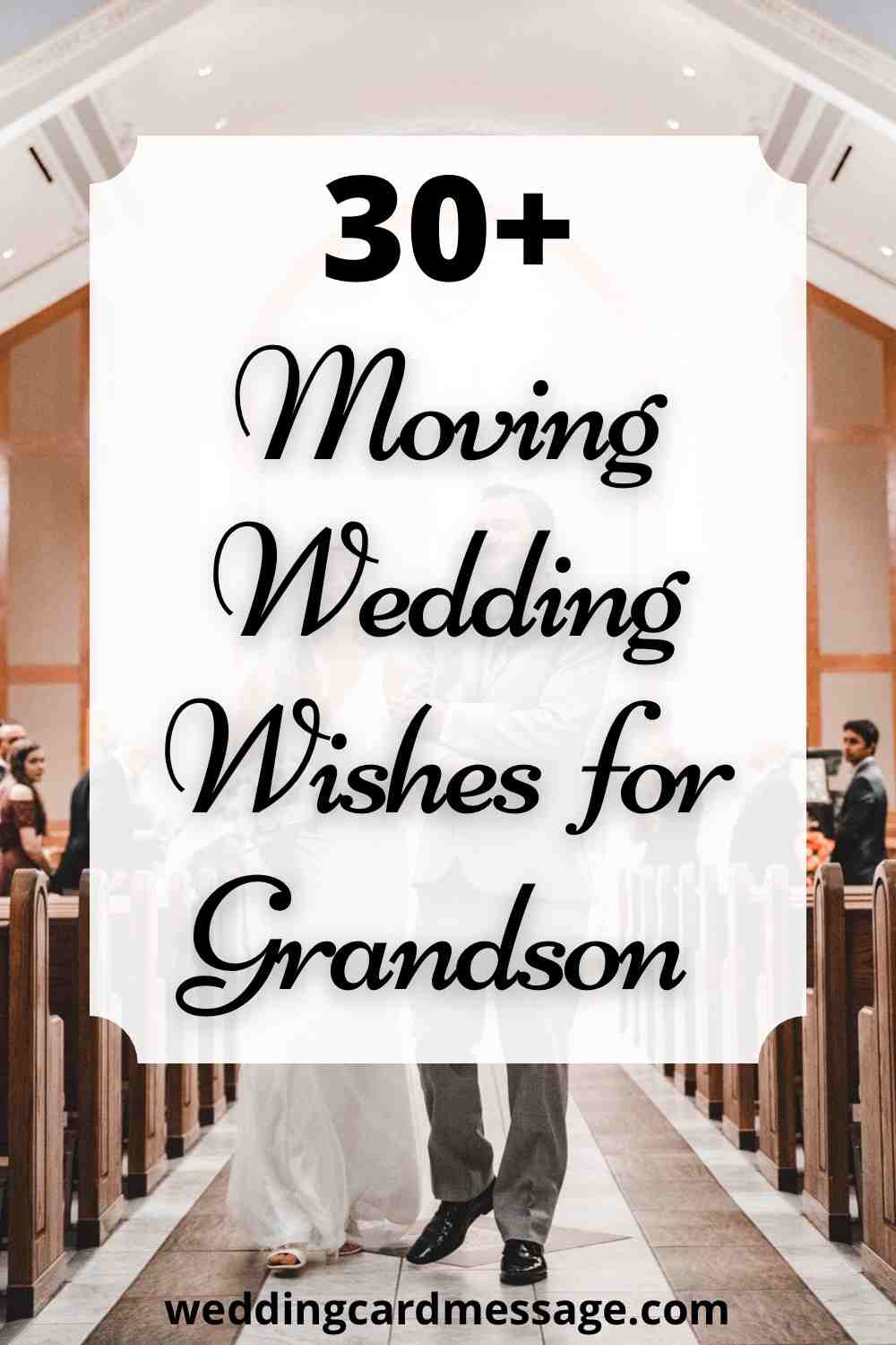 Wedding wishes for grandson