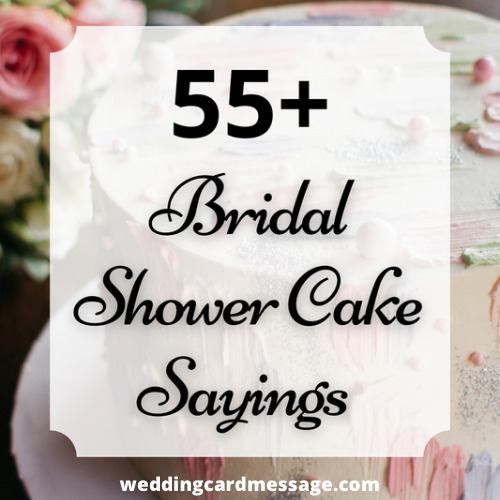 bridal shower cake sayings