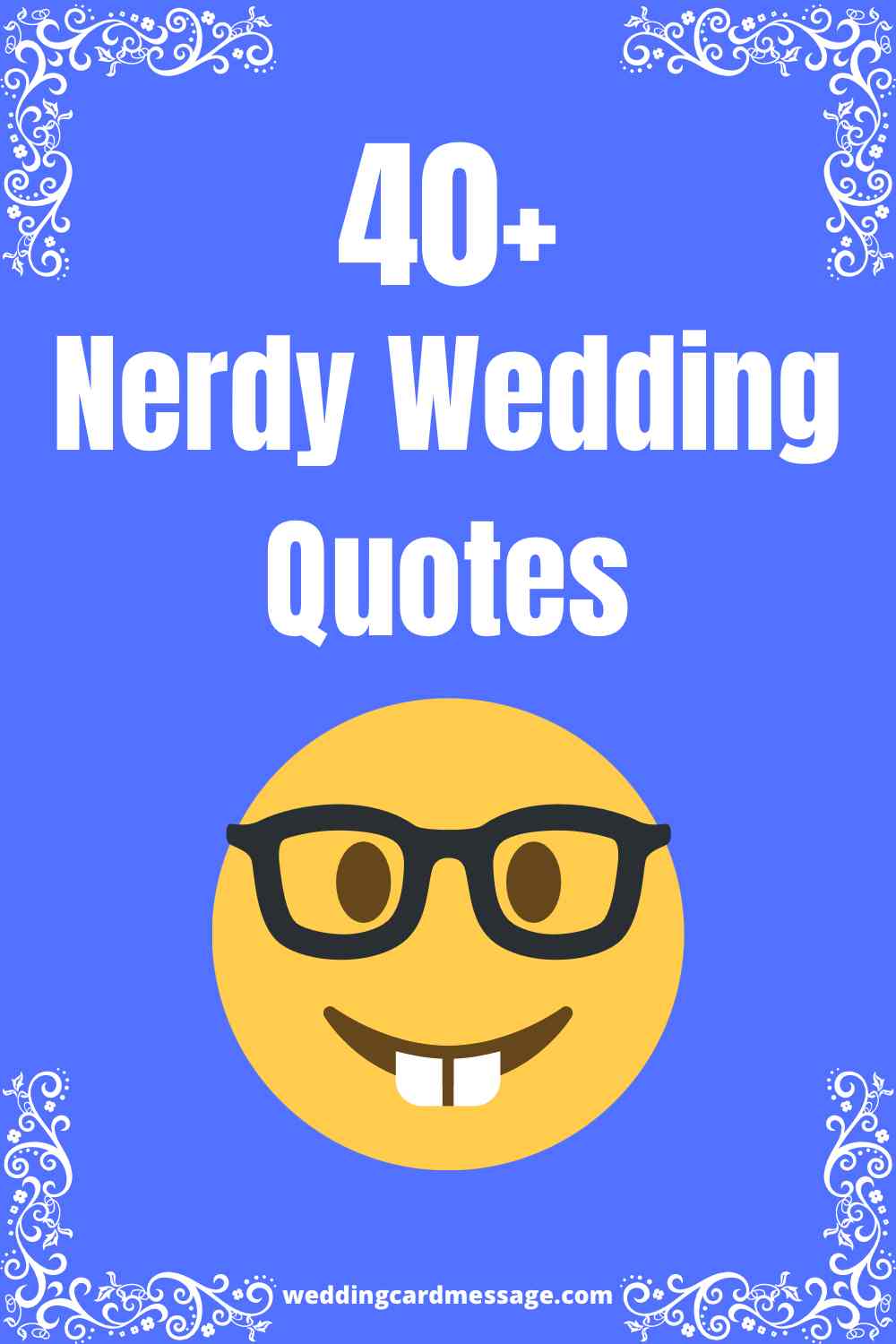 40+ Nerdy Wedding Quotes for Geeks